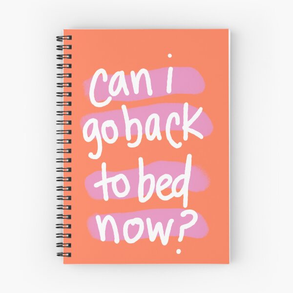 Item preview, can i go back to bed now designed and sold by Caitlin Rose O'Connor.