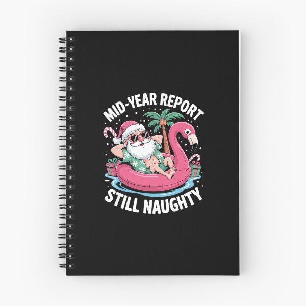 Item preview, Mid Year Report Still Naughty Funny Christmas In July Santa34  designed and sold by RsFilsingerArt.