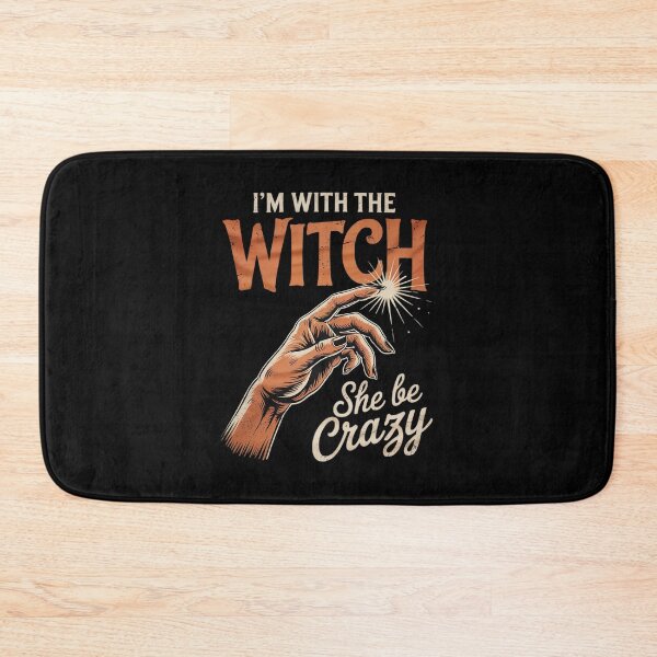 Item preview, I'm with the Witch She Be Crazy Scary Customer  designed and sold by THagBlue.