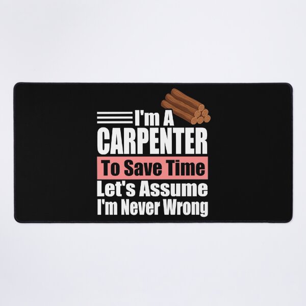 Item preview, Expert Carpenter Wisdom: Funny Woodworker Slogan | Best Novelty Gift for Builder Dad, Wood Shop Pro & Maker designed and sold by karibov.