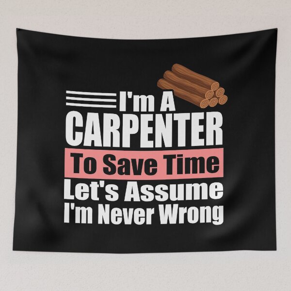 Item preview, Expert Carpenter Wisdom: Funny Woodworker Slogan | Best Novelty Gift for Builder Dad, Wood Shop Pro & Maker designed and sold by karibov.