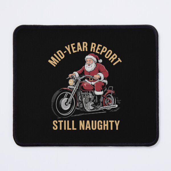 Item preview, Mid Year Report Still Naughty Motorcycle Christmas In July  designed and sold by RsFilsingerArt.