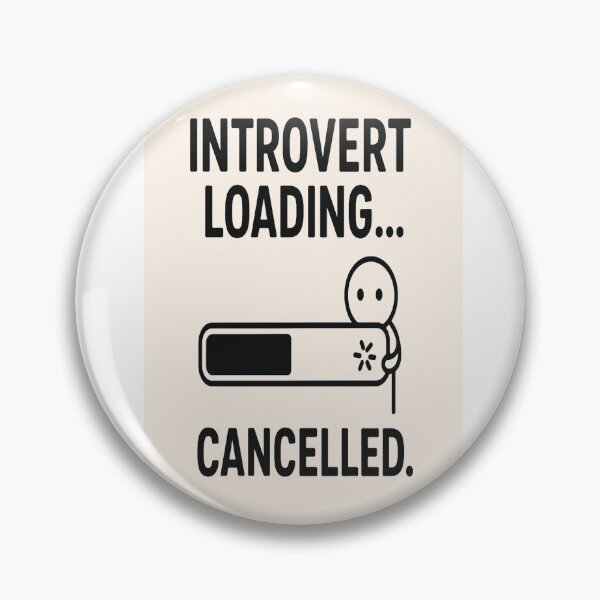 Item preview, Funny Introvert Loading Cancelled Graphic Art designed and sold by HiteshArt111.