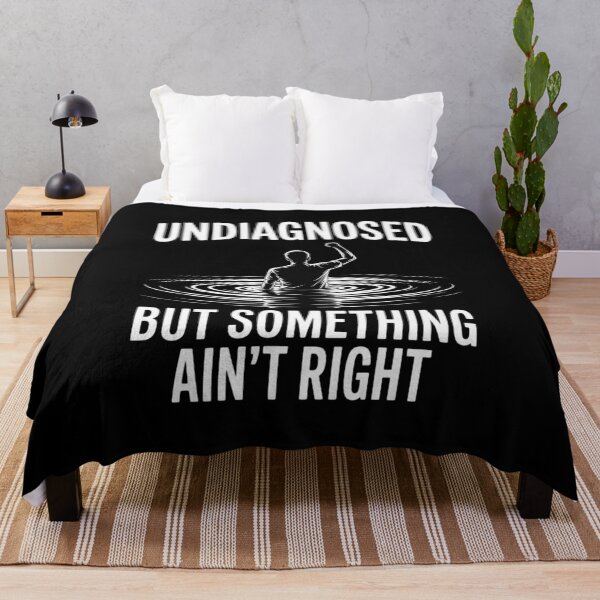 Item preview, Undiagnosed But Something Ain't Right I'm Fine Like Hand designed and sold by ryukaizox1.