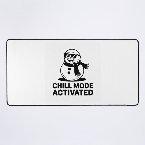 Item preview, Chill Mode Activated Snowman designed and sold by palavdip.