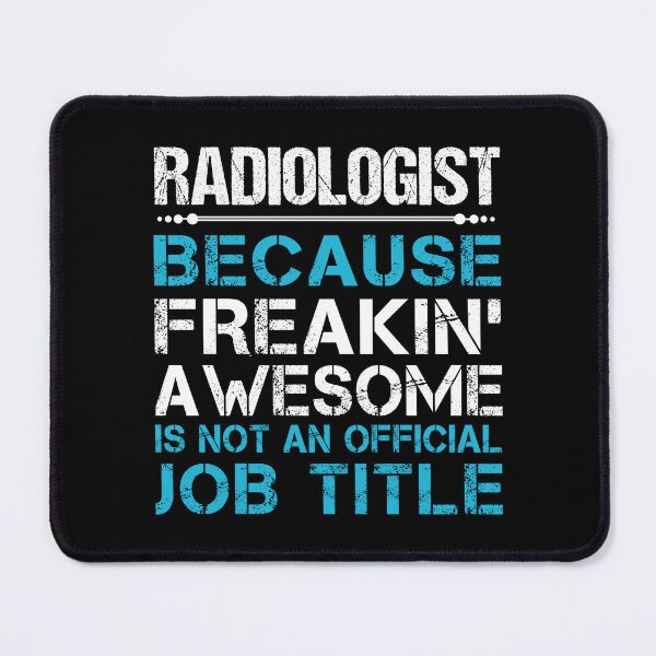 Item preview, Radiologist designed and sold by jeromgaug336.