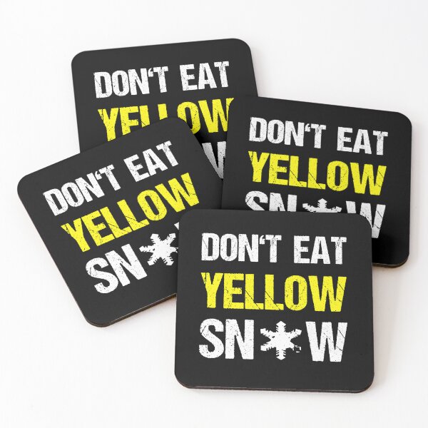 Artikelvorschau, Don't Eat Yellow Snow entworfen und verkauft von Lichtisign.