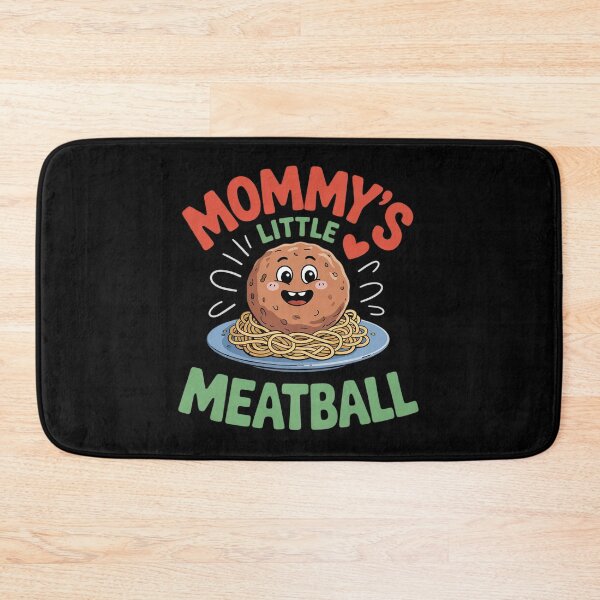 Item preview, Mommy’s Little Meatball Funny Italian1  designed and sold by MyzoToyota.