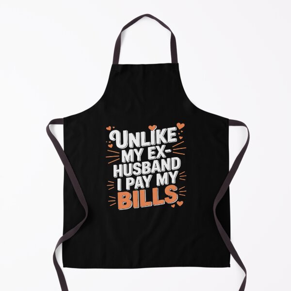 Item preview, Unlike My Ex-Husband I Pay My Bills, Divorcee and Ex Wife designed and sold by LinlinsDemons.