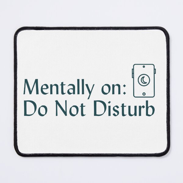 Item preview, Mentally On Do Not Disturb Minimalist Text Tee | Clean Modern Quiet Energy Shirt | Aesthetic Calm Mind Quote Design designed and sold by YasirHamidDesigns .