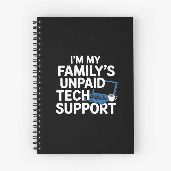 Item preview, Unpaid Family Tech Support designed and sold by LinlinsDemons.