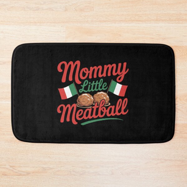 Item preview, Mommy's Little Meatball Funny Trending Italian Slang Italian  designed and sold by MyzoToyota.