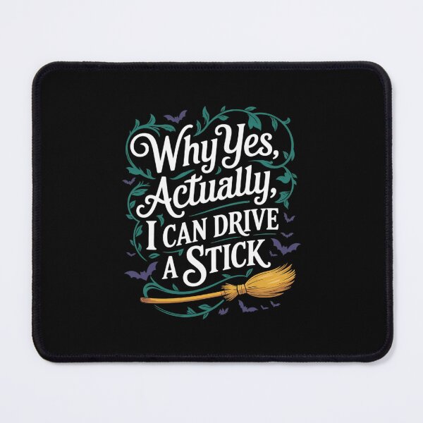 Item preview, Women Why Yes I Can Drive A Stick Halloween Witch designed and sold by THagBlue.