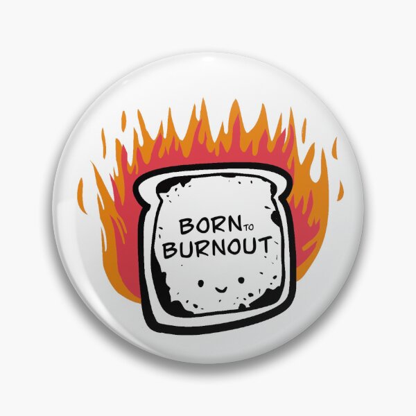 Item preview, Born to burnout designed and sold by coseillustrate.