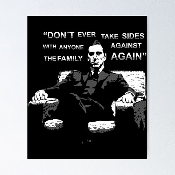 Item preview, Michael Corleone Dark Quote Poster Design designed and sold by cautrapinacka.