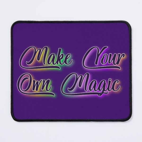 Item preview, Make Your Own Magic – Neon Inspirational Quote Design designed and sold by Ivy-Triggs.