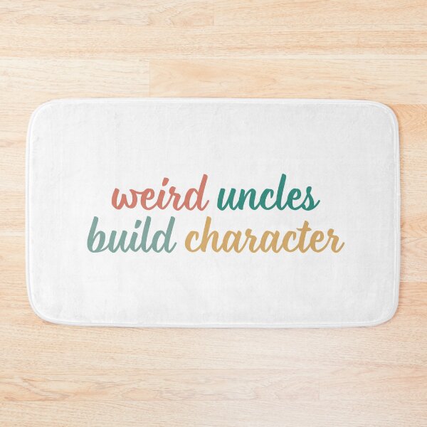Item preview, Funny Weird Uncles Build Character for New Uncle designed and sold by faridman.