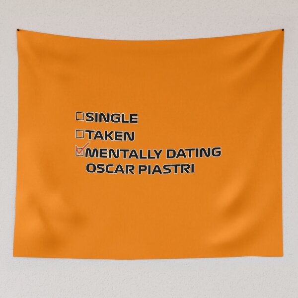 Item preview, Mentally Dating Oscar Piastri designed and sold by PoleToWin.