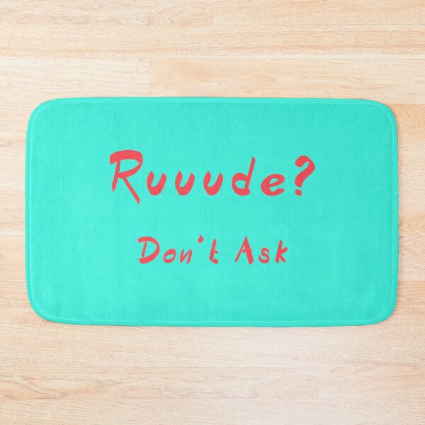 Item preview, Rude - Dont Ask designed and sold by alien almanac.