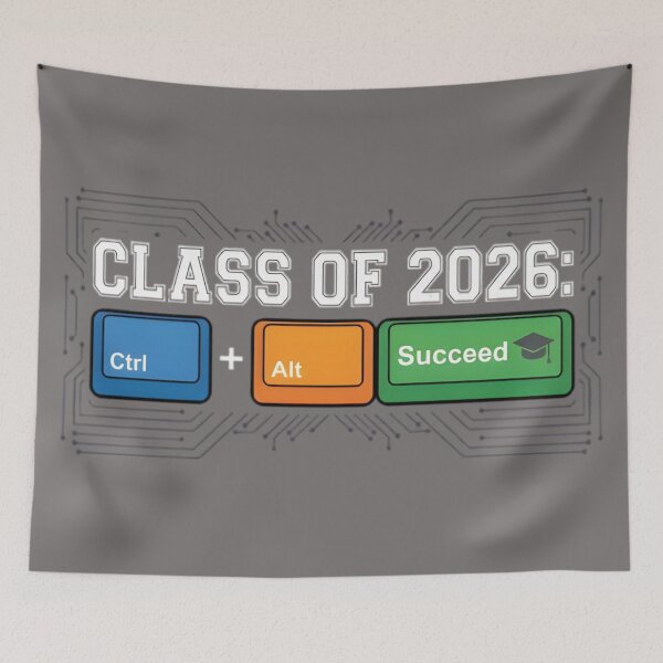 Item preview, Class of 2026: CTRL+ALT+SUCCEED designed and sold by Charisma Enigma.