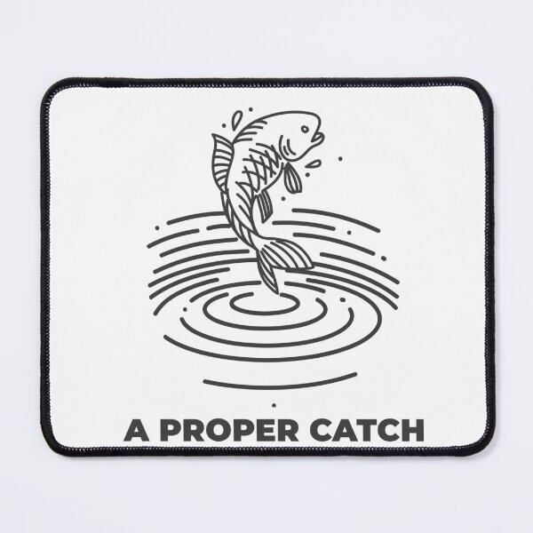 Item preview, A Proper Catch – Hand-Drawn Style Fishing Design designed and sold by TalkTee Me.