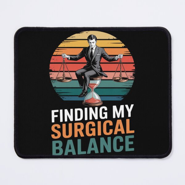 Item preview, Vascular Surgeon Finding My Surgical Balance designed and sold by JaskconLIfe23.