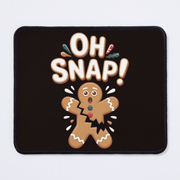 Item preview, Oh Snap Gingerbread 67 – Christmas Meme Design designed and sold by Redgiant87x.