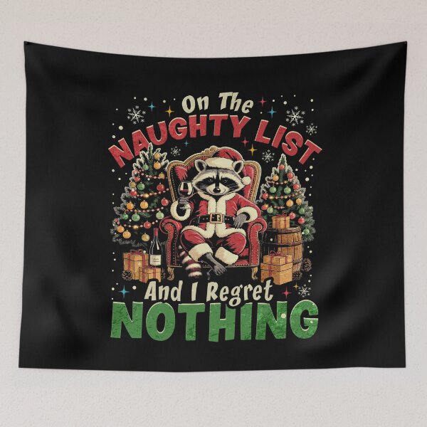 Item preview, Funny Christmas Raccoon – Naughty List & No Regrets designed and sold by MackenzieBin.