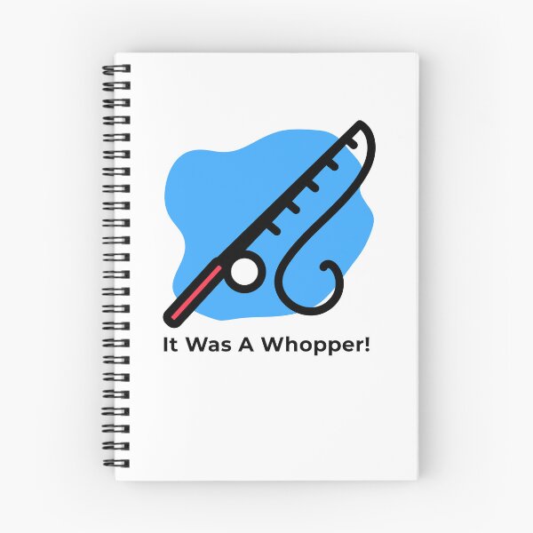 Item preview, It Was A Whopper! – Funny Fishing Story designed and sold by TalkTee Me.