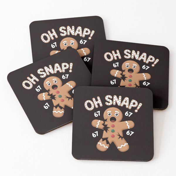 Item preview, Gingerbread Man Meme – Oh Snap Gingerbread 67 Christmas Humor designed and sold by Redgiant87x.