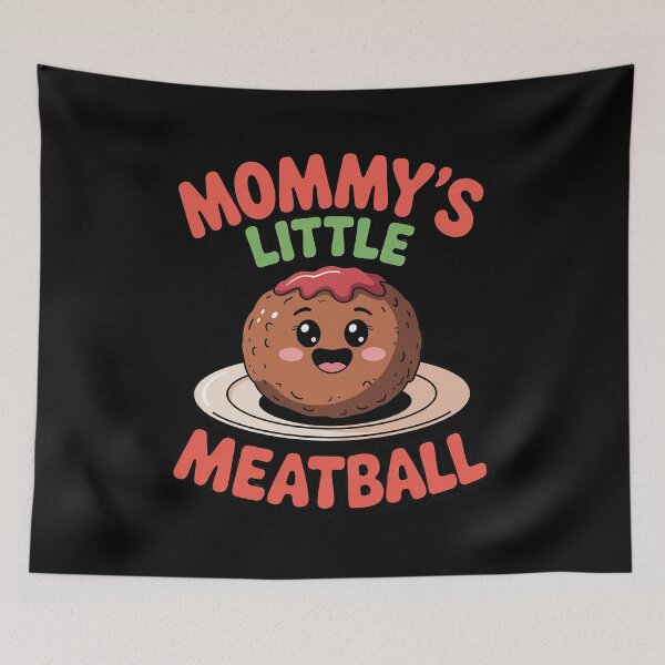 Item preview, Mommy's Little Meatball Italian Humor Italy Lover Meme Funny 01  designed and sold by MyzoToyota.