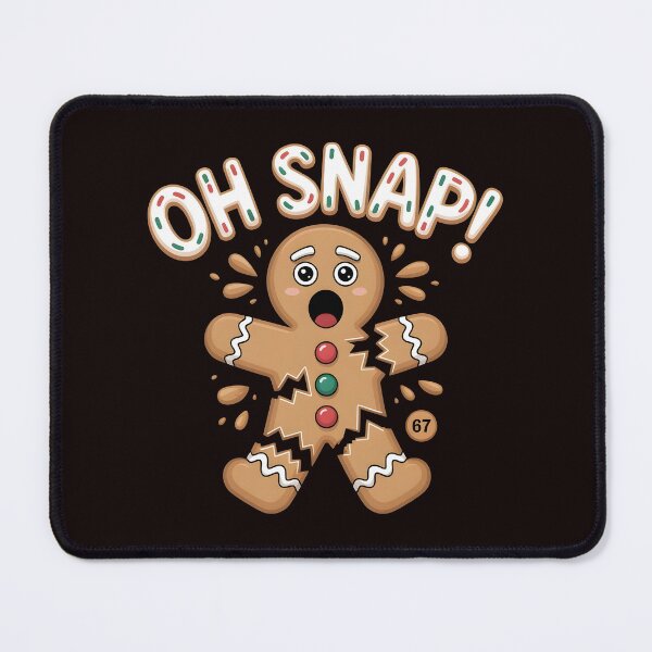 Item preview, Oh Snap Gingerbread 67 – Six Seven Meme Christmas Style designed and sold by Redgiant87x.