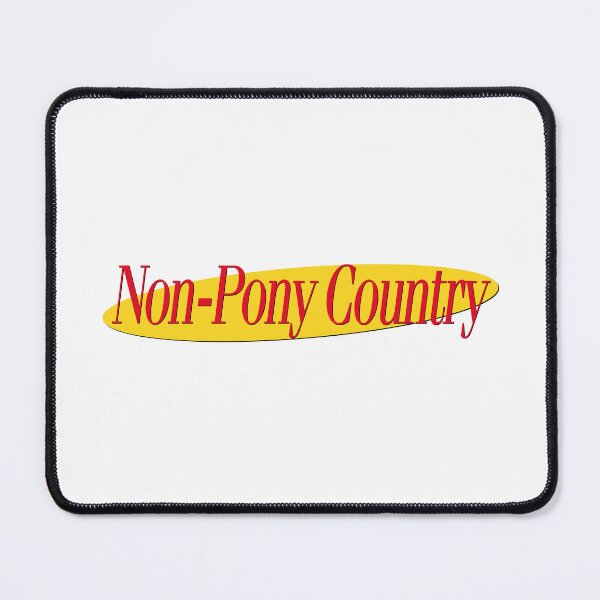 Item preview, NON-PONY COUNTRY designed and sold by oddwonders.