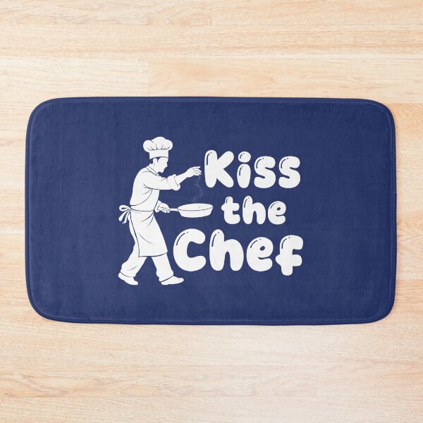 Item preview, Kiss The Chef. Funny Cooking Quote. Funny Chef Quote designed and sold by DesignHouse07.