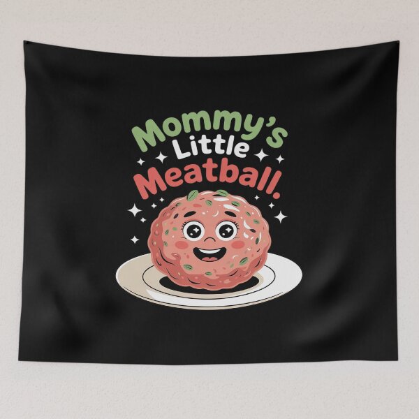 Item preview, Mommy's Little Meatball Italian Humor Italy Lover Meme Funny2  designed and sold by KotexTemu.