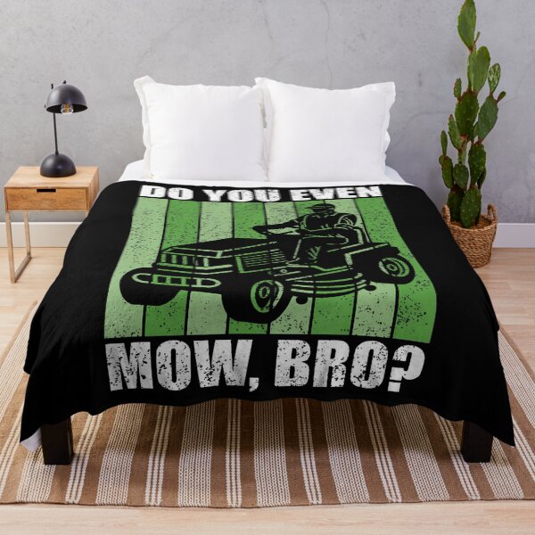 Item preview, Do You Even Mow Bro Lawn Mower Tractor Mowing Dad Men designed and sold by TerryAnnie.
