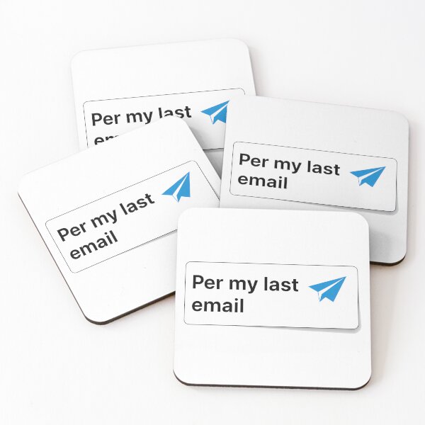 Item preview, Per My Last Email Funny Office Humor Sticker Corporate Slang designed and sold by sky11PP.