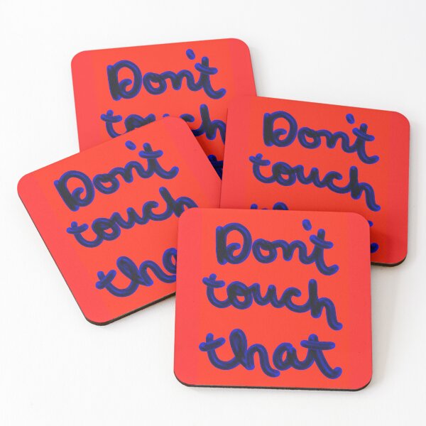 Item preview, don't touch that designed and sold by Caitlin Rose O'Connor.