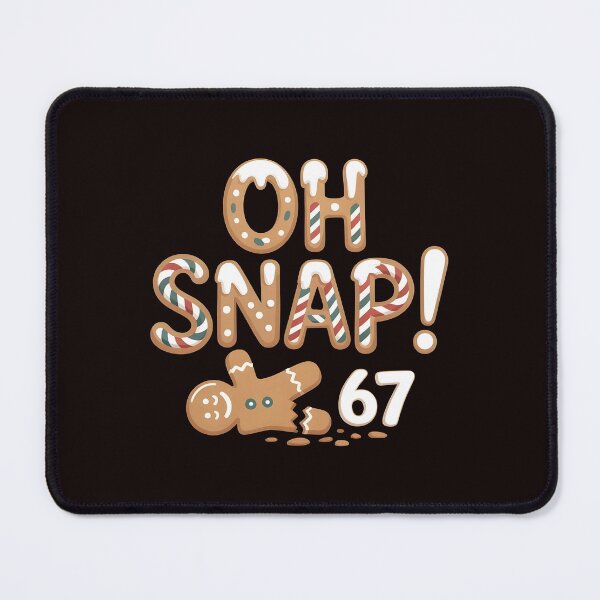 Item preview, Six Seven Meme Gingerbread – Oh Snap 67 Christmas designed and sold by Redgiant87x.