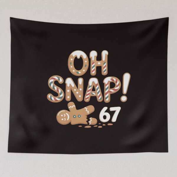 Item preview, Six Seven Meme Gingerbread – Oh Snap 67 Christmas designed and sold by Redgiant87x.
