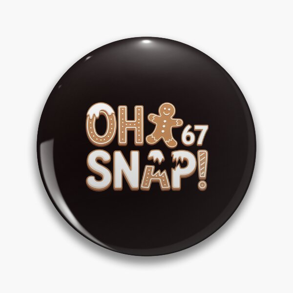 Item preview, Gingerbread 67 Meme – Oh Snap Christmas Cookie Humor designed and sold by Redgiant87x.