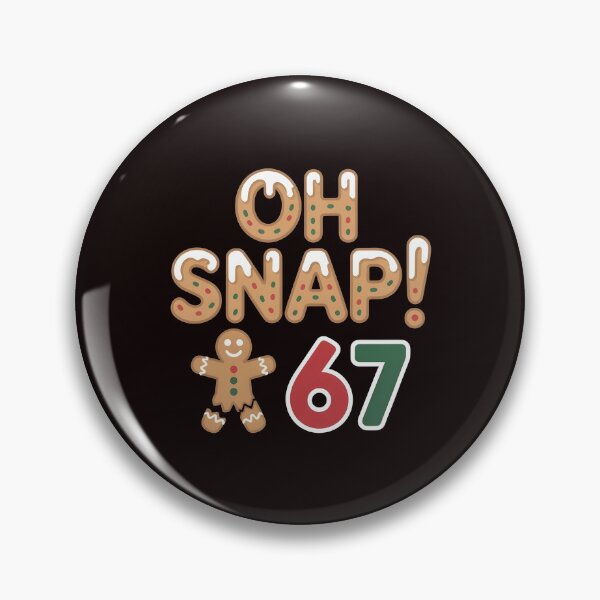 Item preview, Oh Snap Gingerbread 67 – Christmas Cookie Meme Gift designed and sold by Redgiant87x.