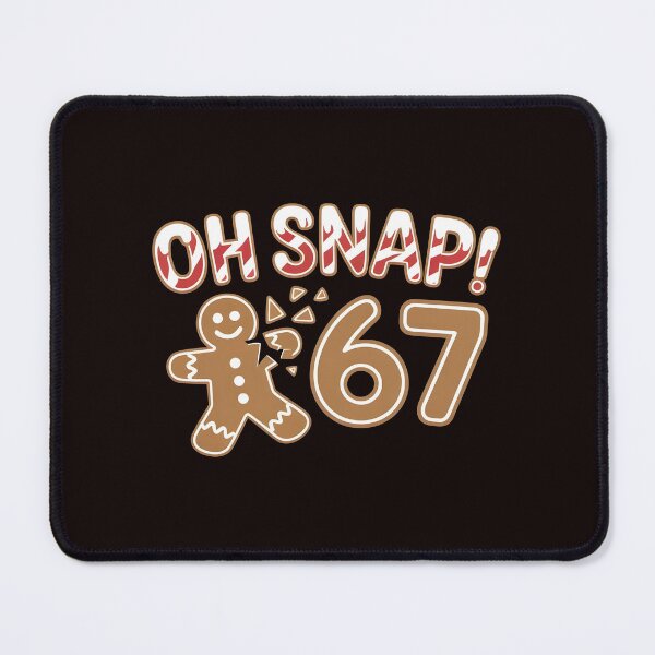 Item preview, Oh Snap Gingerbread 67 – Meme Style Gingerbread Man designed and sold by Redgiant87x.