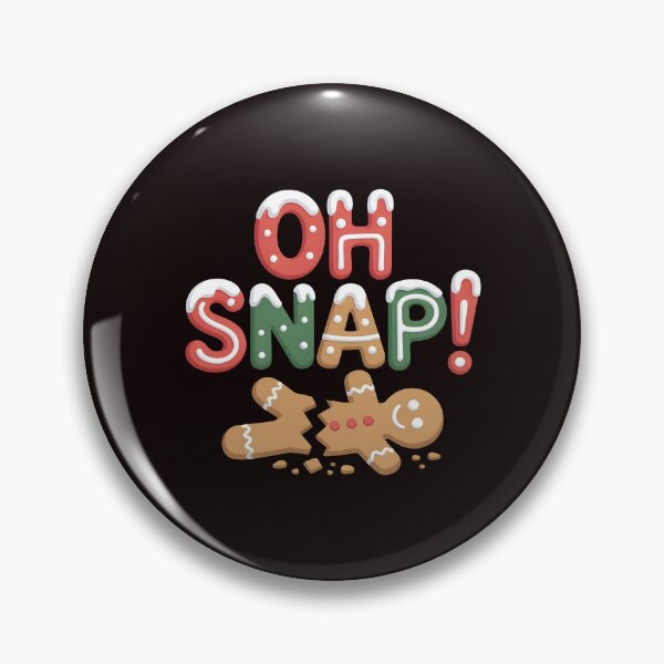 Item preview, Funny Christmas Gingerbread Meme – Oh Snap 67 designed and sold by Redgiant87x.