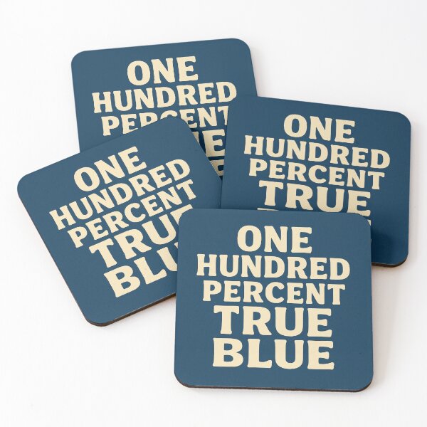 Item preview, One Hundred Percent True Blue – Aussie Pride Typography designed and sold by TroyTheTerrific.