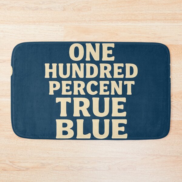 Item preview, One Hundred Percent True Blue – Aussie Pride Typography designed and sold by TroyTheTerrific.