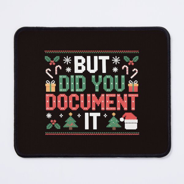 Item preview, But Did You Document It Ugly Sweater – Office Party Christmas Joke designed and sold by Redgiant87x.