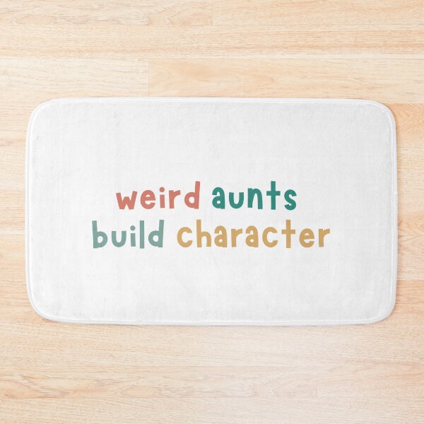 Item preview, Best Aunt Weird Aunts Build Character Mother’s Day designed and sold by faridman.