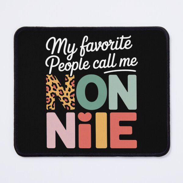 Item preview, My Favorite People Call Me Nonnie designed and sold by KotexTemu.