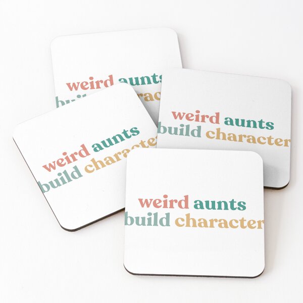 Item preview, Best Aunt Weird Aunts Build Character Mother’s Day designed and sold by faridman.